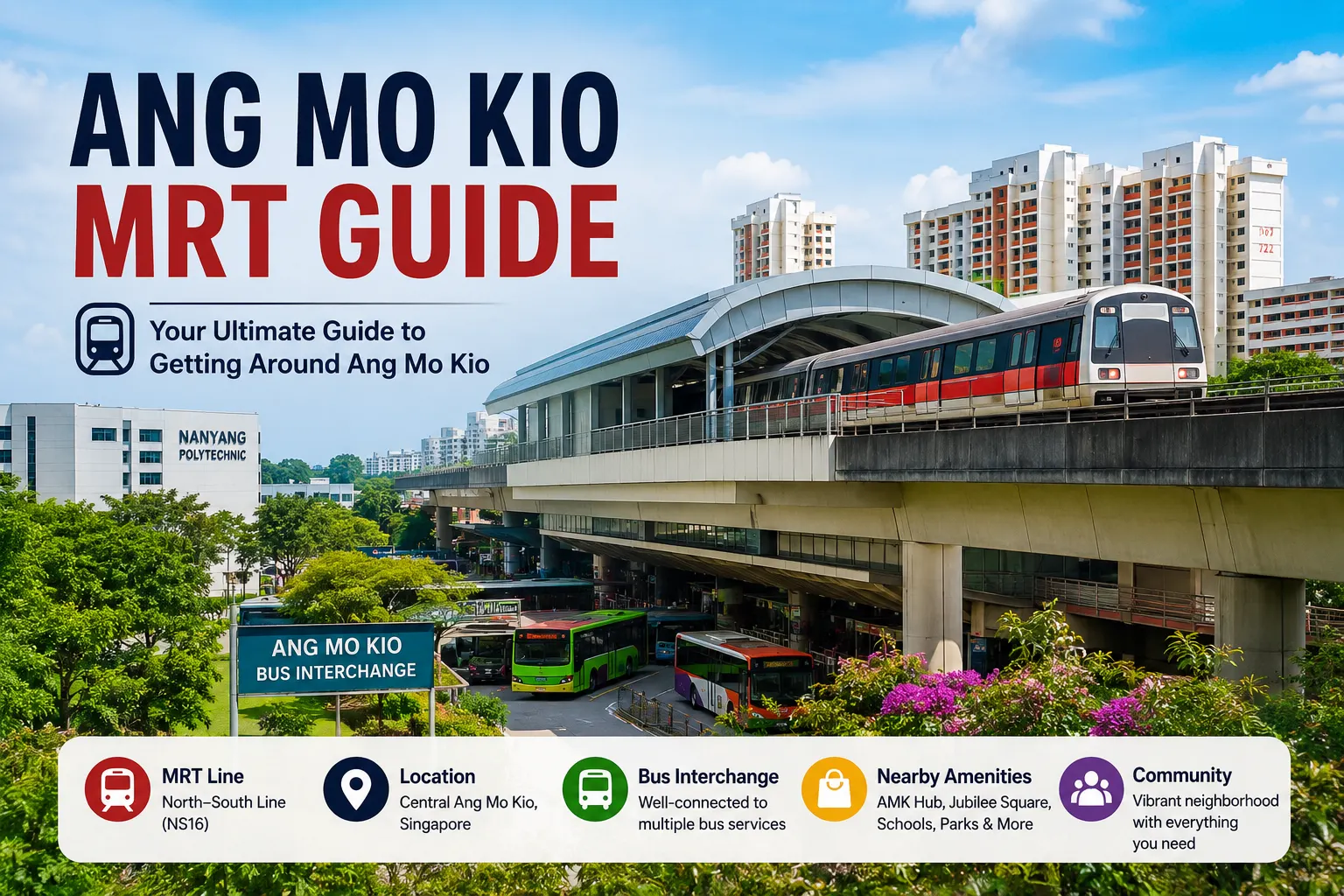 Ang Mo Kio MRT Guide